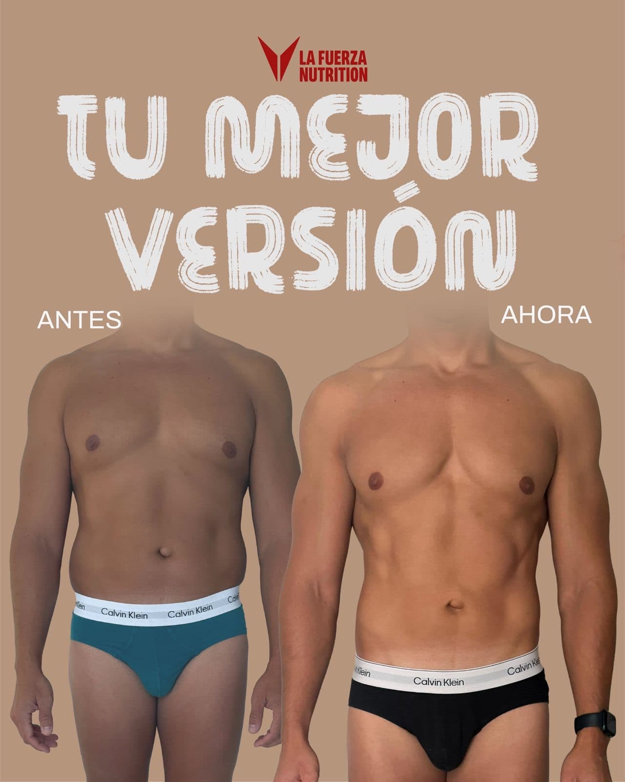 Transformacion La Fuerza Nutrition